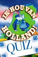 Ik hou van Holland Quiz in Den Bosch